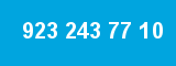 923 243 77 10